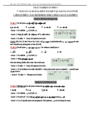 Trắc nghiệm số phức - Một số cách giải, kiểm tra kết quả bằng máy tính